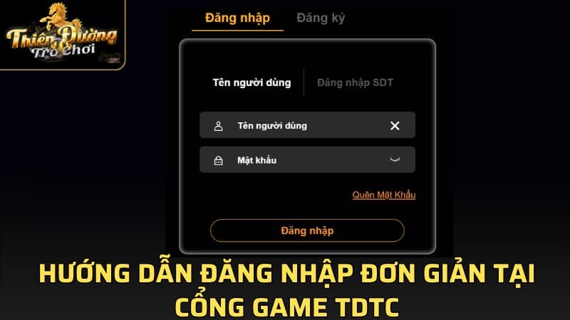 Hướng dẫn đăng nhập đơn giản tại cổng game TDTC