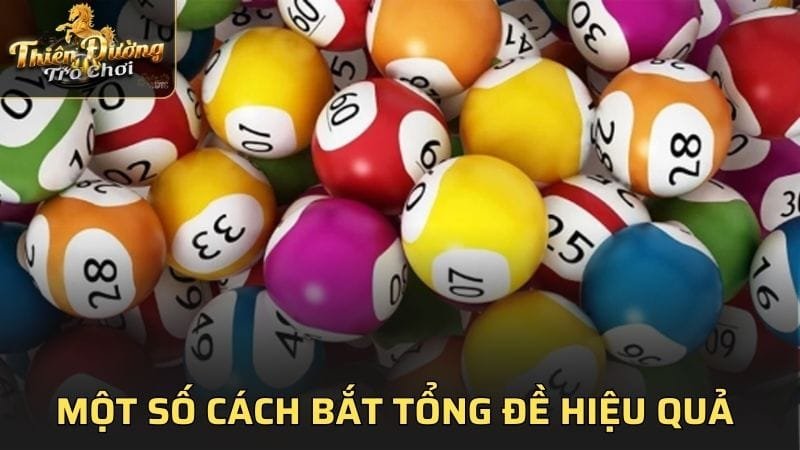 Một số cách bắt tổng đề hiệu quả nhất