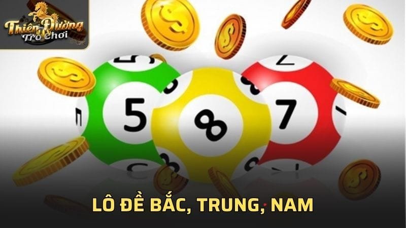 Lô đề Bắc, Trung, Nam