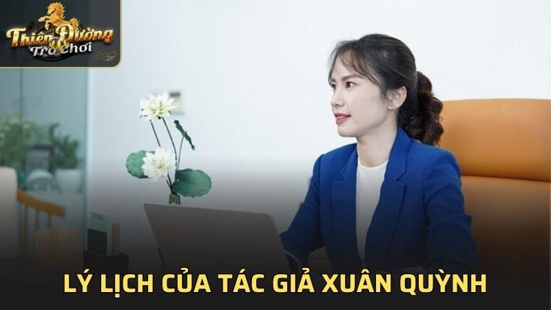 Lý lịch của tác giả Xuân Quỳnh