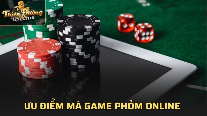 Ưu điểm mà game Phỏm Online mang lại