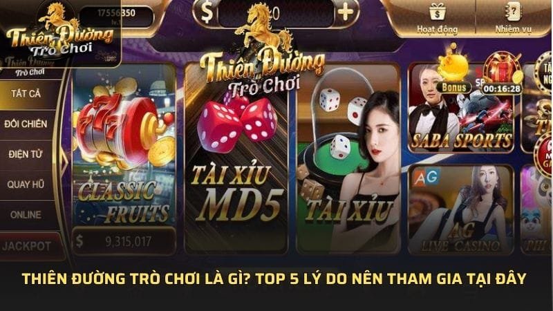 Thiên đường trò chơi là gì